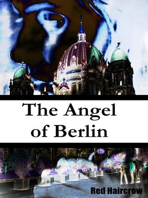 cover image of The Angel of Berlin